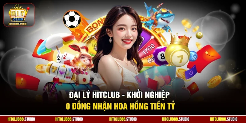 Đại lý Hitclub