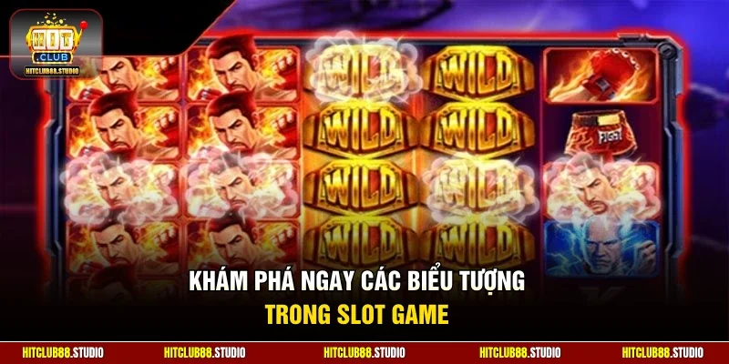 Khám phá ngay các biểu tượng trong slot game